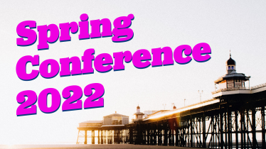 2022 Spring Forum to be hosted in Blackpool